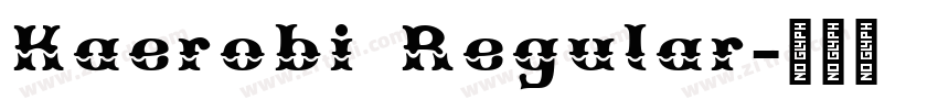 Kaerobi Regular字体转换